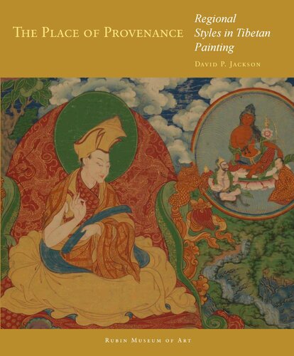 The Place of Provenance: Regional Styles in Tibetan Painting
