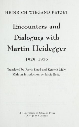 Encounters and Dialogues with Martin Heidegger, 1929-1976
