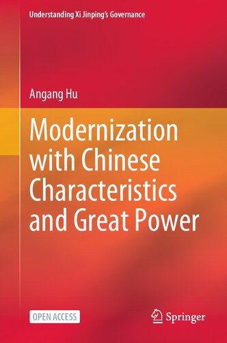 Modernization with Chinese Characteristics and Great Power