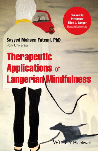 Therapeutic Applications of Langerian Mindfulness
