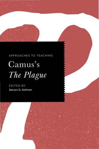 Approaches to Teaching Camus's The Plague