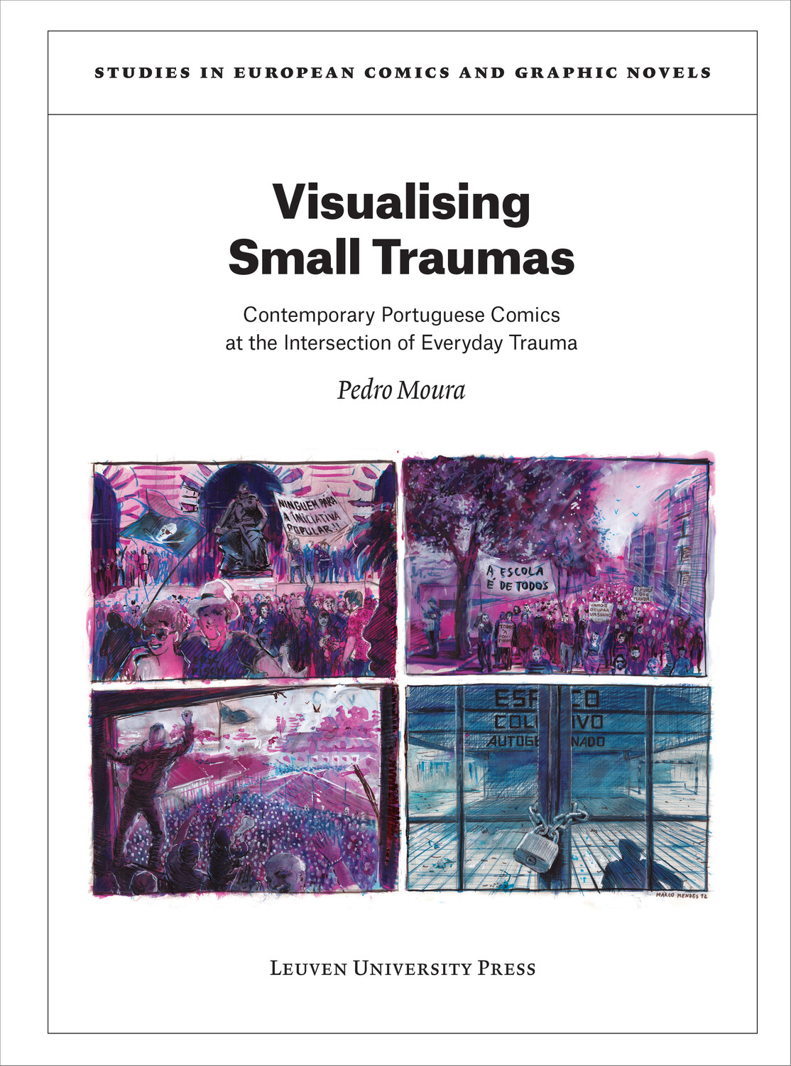 Visualising Small Traumas: Contemporary Portuguese Comics at the Intersection of Everyday Trauma