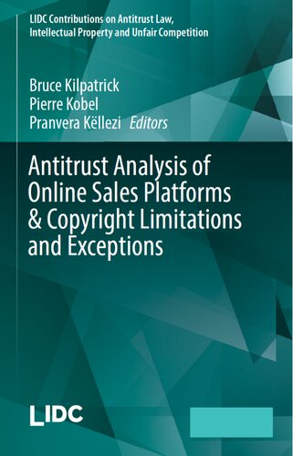 Antitrust Analysis of Online Sales Platforms & Copyright Limitations and Exceptions