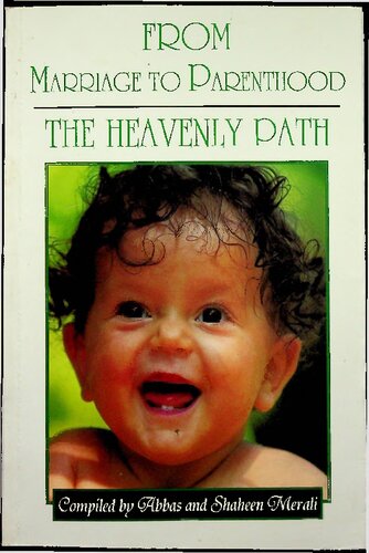 From Marriage to Parenthood: The Heavenly Path