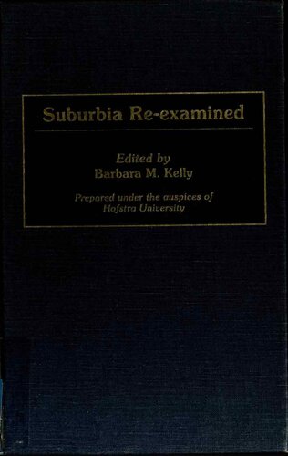 Suburbia Re-Examined