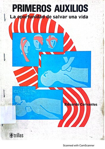 Prrimeros Auxilios: La oportunidad de salvar una vida