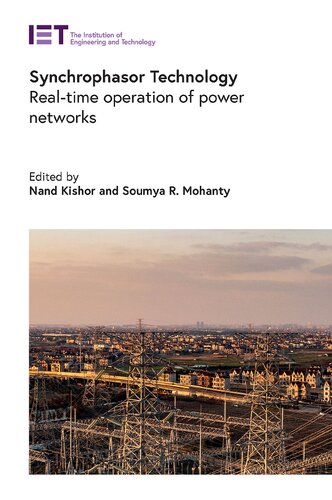 Synchrophasor Technology: Real-time operation of power networks