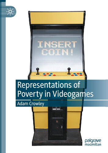 Representations of Poverty in Videogames