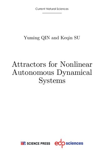 Attractors for Nonlinear Autonomous Dynamical Systems