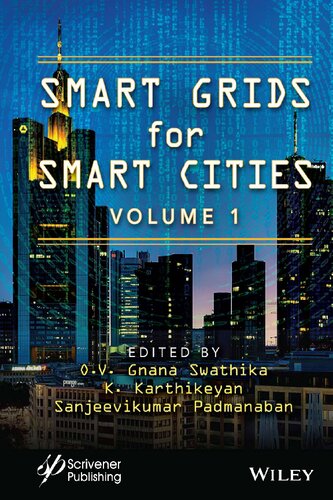 Smart Grids for Smart Cities, Volume 1: Real-Time Applications in Smart Cities