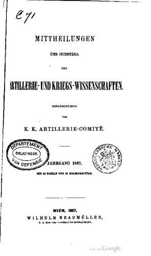 Mitteilungen über Gegenstände der Artillerie- und Kriegs-Wissenschaften
