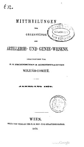 Mitteilungen über Gegenstände des Artillerie- und Genie-Wesens