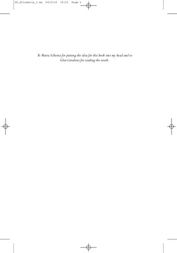 Ottomania: The Romantics and the Myth of the Islamic Orient