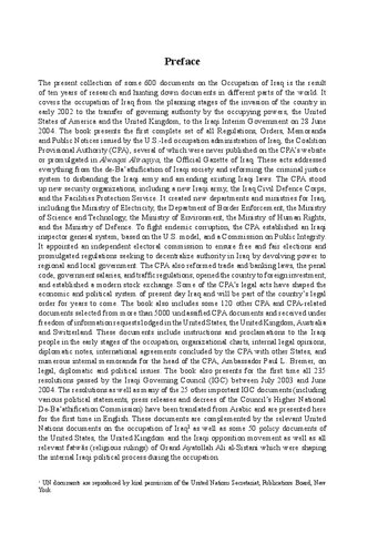 The Occupation of Iraq Volume II: The Official Documents of the Coalition Provisional Authority and the Iraqi Governing Council