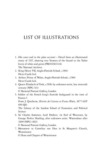 The Yeomen of the Guard and the Early Tudors: The Formation of a Royal Bodyguard