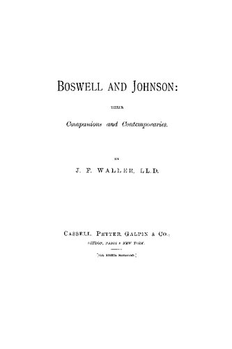 Boswell and Johnson: Their Companions and Contemporaries