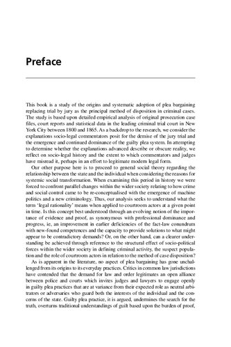 Jury Trials and Plea Bargaining: A True History