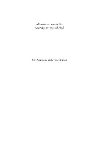Land, God, and Guns: Settler Colonialism and Masculinity in the American Heartland