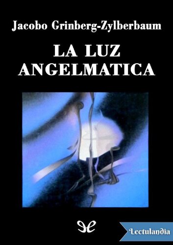 La Luz Angelmatica