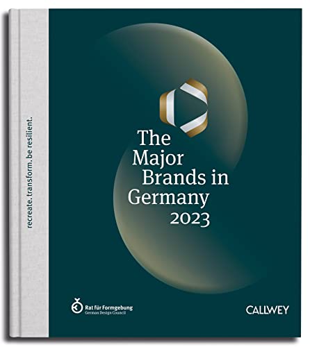 The Major Brands in Germany 2023: recreate. transform. be resilient.