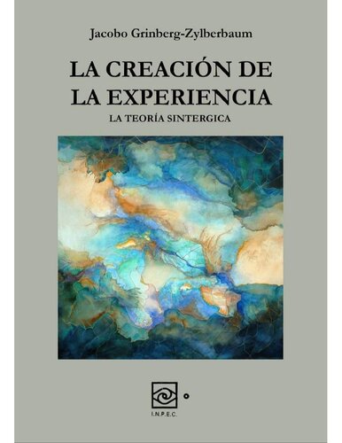 La Creación de la Experiencia