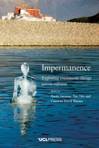 Impermanence: Exploring continuous change across cultures