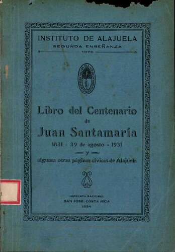 Libro del centenario de Juan Santamaría