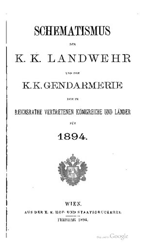 Schematismus der k. k. Landwehr und der k. k.  Gendarmerie der im Reichsrate vertretenen Königreiche und Länder für 1894