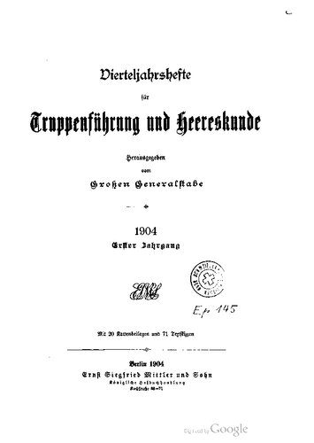 Vierteljahrshefte für Truppenführung und Heereskunde
