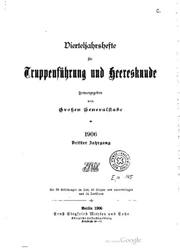 Vierteljahrshefte für Truppenführung und Heereskunde