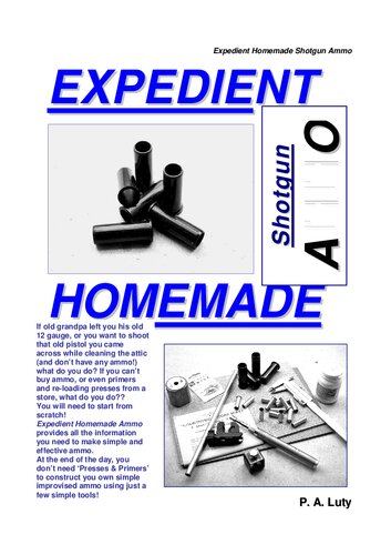 Expedient Homemade Shotgun Ammo