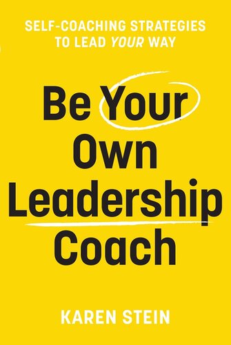 BE YOUR OWN LEADERSHIP COACH