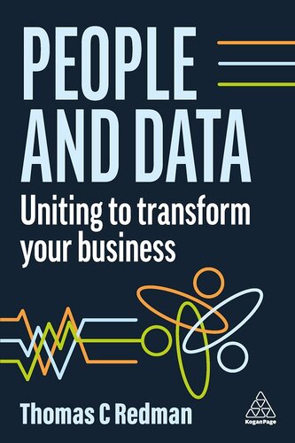 People and Data: Uniting to Transform Your Business