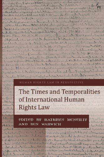 The Times and Temporalities of International Human Rights Law