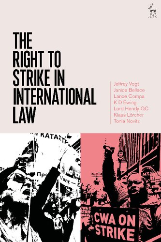 The Right to Strike in International Law