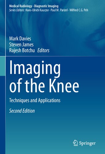 Imaging of the Knee: Techniques and Applications