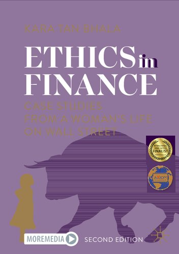 Ethics in Finance: Case Studies from a Woman’s Life on Wall Street