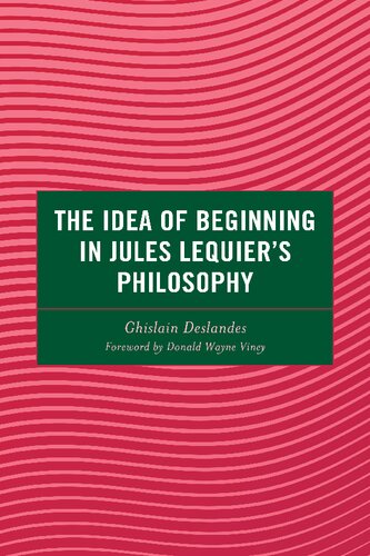 The Idea of Beginning in Jules Lequier's Philosophy