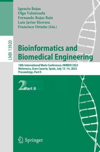 Bioinformatics and Biomedical Engineering: 10th International Work-Conference, IWBBIO 2023, Meloneras, Gran Canaria, Spain, July 12–14, 2023, Proceedings, Part II