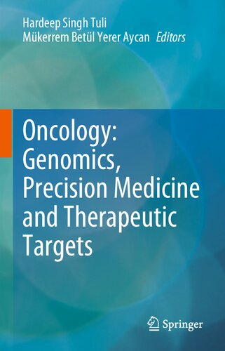Oncology: Genomics, Precision Medicine and Therapeutic Targets