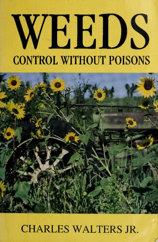 Weeds Control Without Poisons