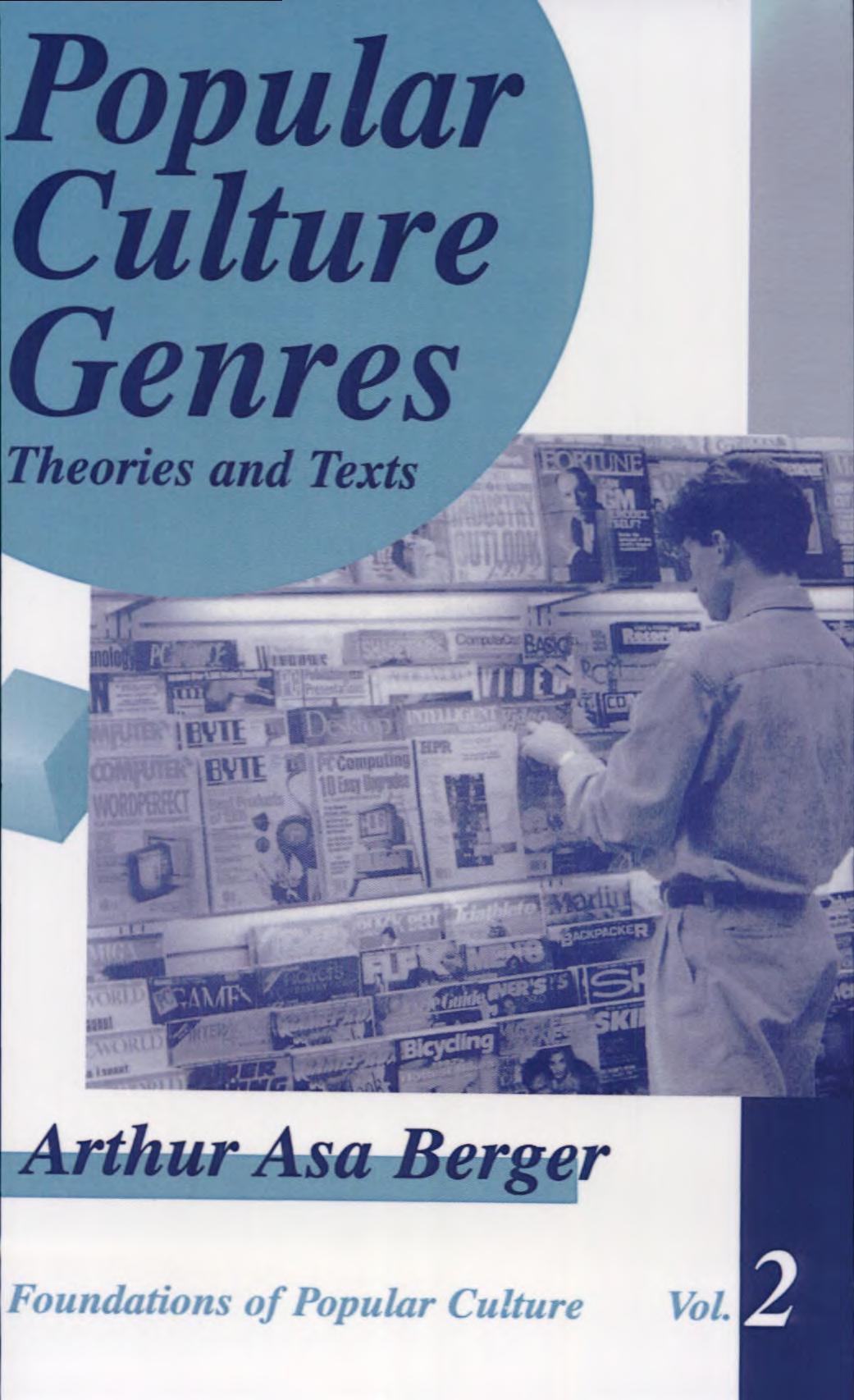 Popular Culture Genres: Theories and Texts