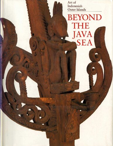 Beyond the Java Sea: Art of Indonesia's Outer Islands