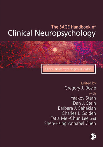 The SAGE Handbook of Clinical Neuropsychology: Clinical Neuropsychological Disorders