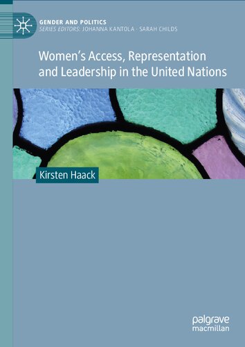 Women's Access, Representation and Leadership in the United Nations