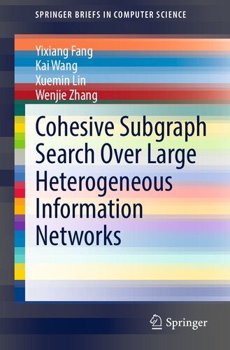 Cohesive Subgraph Search Over Large Heterogeneous Information Networks