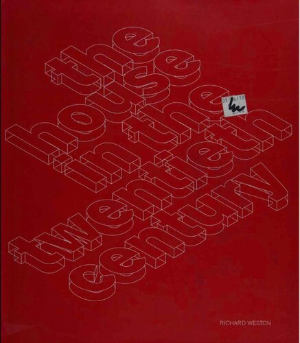 House in the Twentieth Century