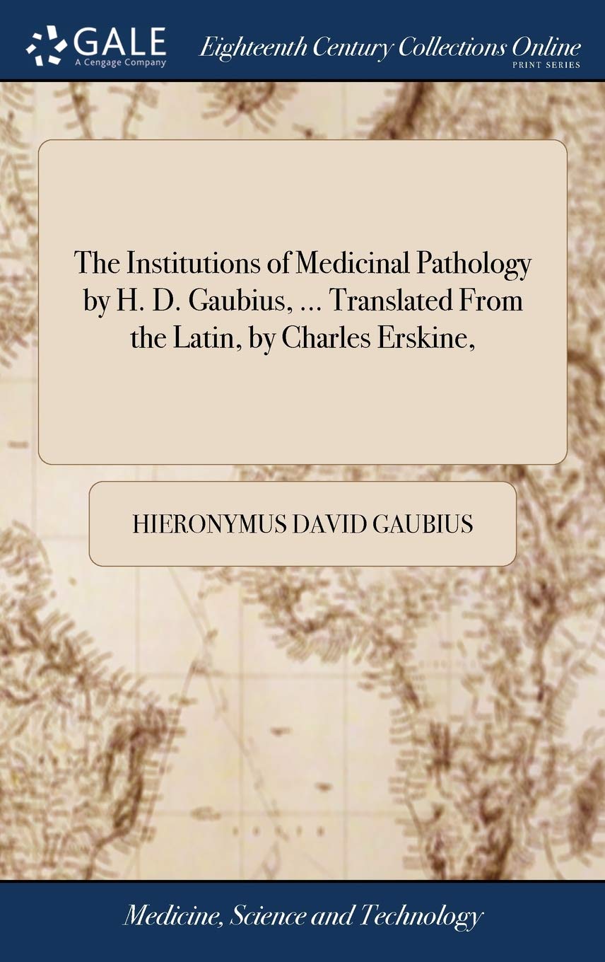 The Institutions of Medicinal Pathology