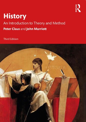 History: An Introduction to Theory, Method and Practice