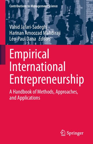 Empirical International Entrepreneurship: A Handbook of Methods, Approaches, and Applications